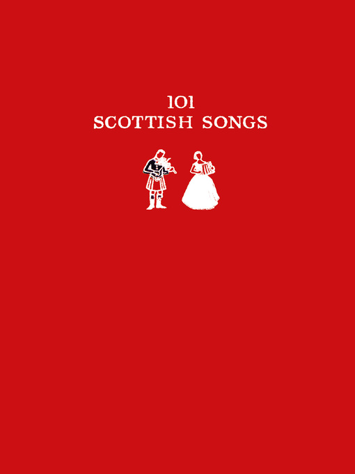 Title details for 101 Scottish Songs by Norman Buchan - Available